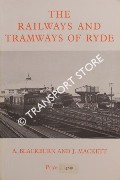 Book cover of The Railways and Tramways of Ryde by BLACKBURN, A. & MACKETT, J.